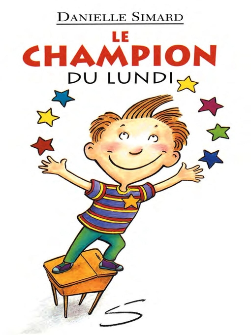 Title details for Le champion du lundi by Danielle Simard - Available